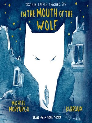 cover image of In the Mouth of the Wolf